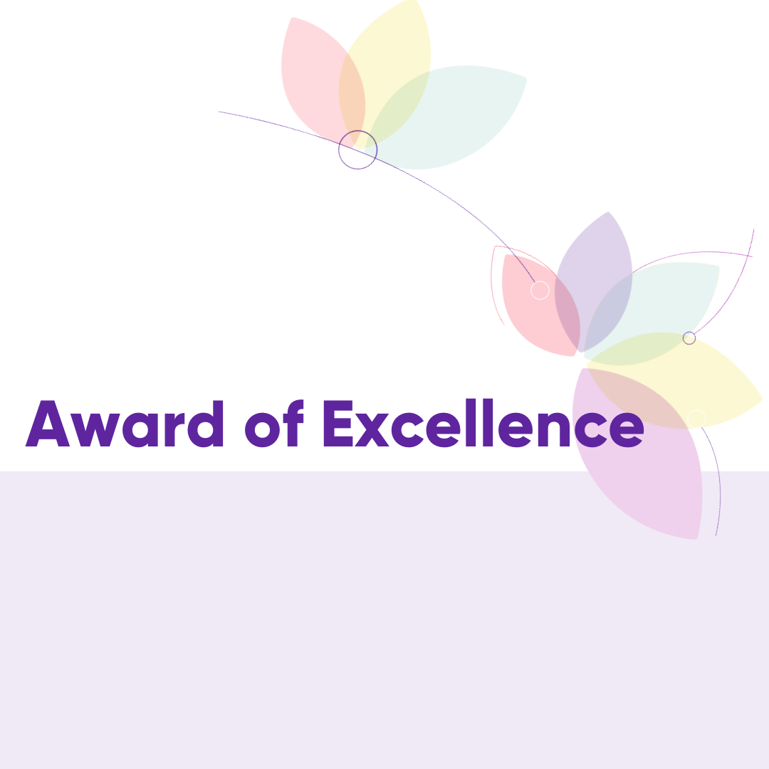 The words, "Award of Excellence" are written in purple on a white and light green background. There are flower petals in the top right corner in light pastel colours.